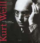 Kurt Weill: A Life in Pictures and Documents