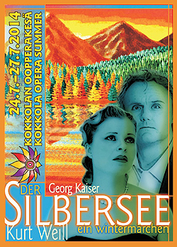 Kokkola Opera Silbersee poster